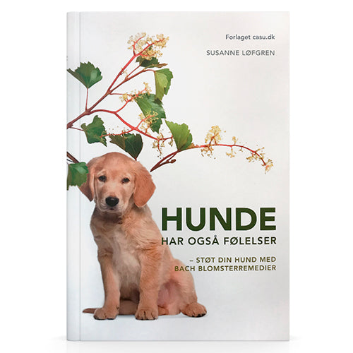 Hunde har også følelser BOG fra Bach Originale Blomsterremedier
