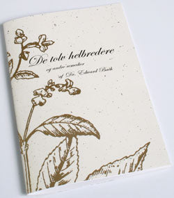 Bach De 12 helbredere bog fra Bach Originale Blomsterremedier